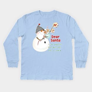 Dear Santa I can explain but first lets eat a cookie Kids Long Sleeve T-Shirt